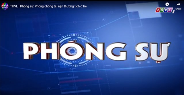 Video phòng chống tai nạn thương tích cho trẻ em
