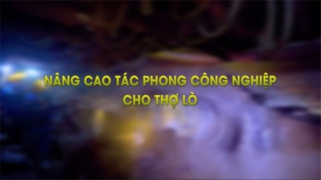 Nâng cao tác phong công nghiệp cho thợ lò