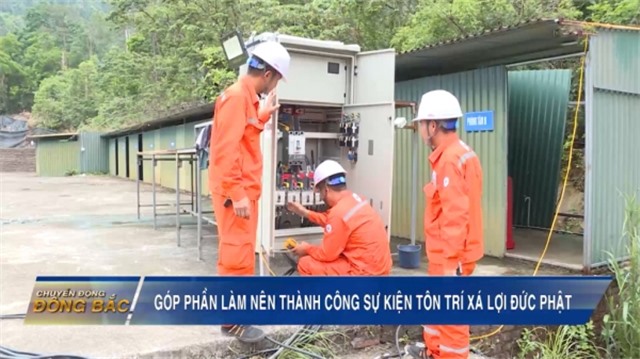 Góp phần làm nên thành công sự kiện tôn trí xá lợi Đức Phật