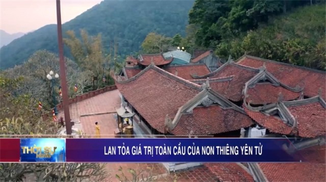 Lan tỏa giá trị toàn cầu của non thiêng Yên Tử