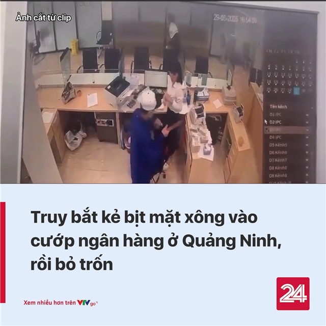 Vụ cướp tại phòng giao dịch BIDV chi nhánh phường Yên Thanh (TP Uông Bí, Quảng Ninh)