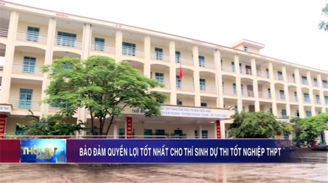 Bảo đảm quyền lợi tốt nhất cho thí sinh dự thi tốt nghiệp THPT