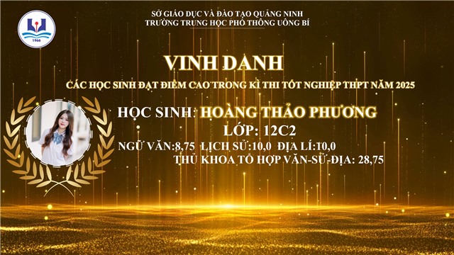 Những thành tích ấn tượng của THPT Uông Bí trong Kỳ thi Tốt nghiệp THPT 2025 