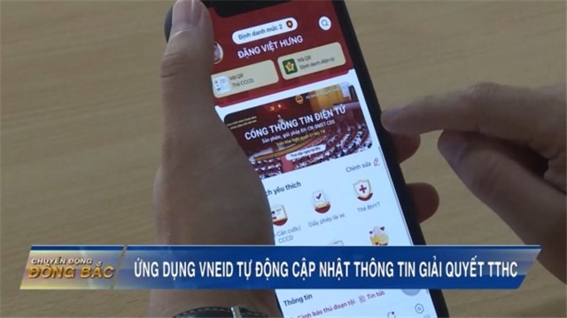 Ứng dụng VNEID tự động cập nhật thông tin giải quyết thủ tục hành chính