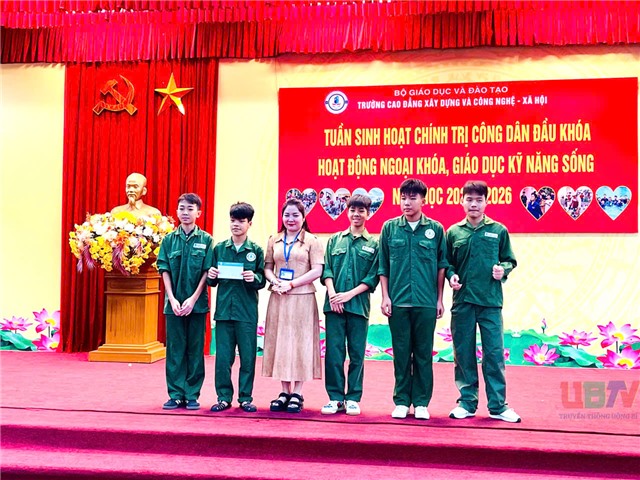 Trường Cao đẳng Xây dựng và Công nghệ - Xã hội Tuần sinh hoạt chính trị công dân đầu khóa và hoạt động ngoại khóa, giáo dục kỹ năng sống năm học 2025-2026