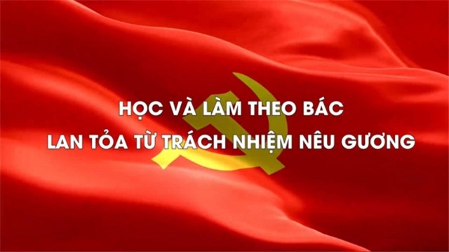 Học và làm theo Bác: Lan tỏa từ trách nhiệm nêu gương