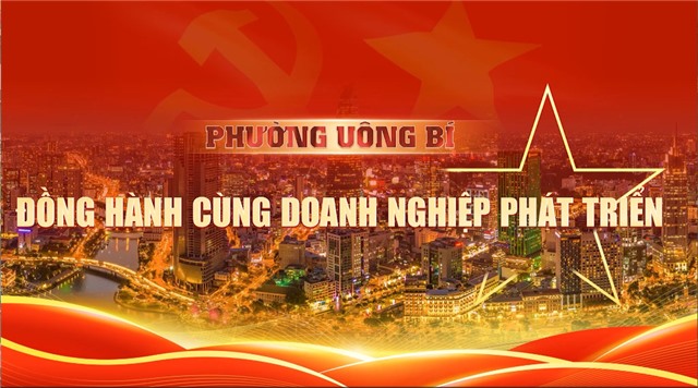 Phường Uông Bí đồng hành cùng doanh nghiệp phát triển