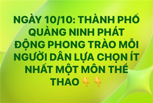 Ngày 10/10: Thành phố Quảng Ninh phát động phong trào mỗi người dân lựa chọn ít nhất một môn thể thao