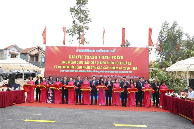 Phường Uông Bí khánh thành công trình chào mừng cuộc bầu cử đại biểu Quốc hội khóa XVI và đại biểu Hội đồng nhân dân các cấp nhiệm kỳ 2026 - 2031