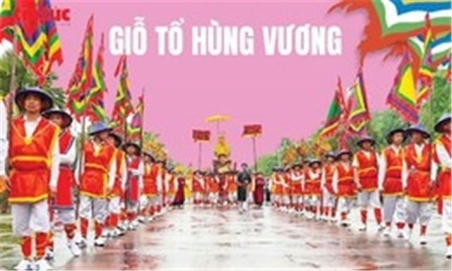Giỗ Tổ Hùng Vương: Bảo tồn giá trị truyền thống, kết nối tinh thần dân tộc Việt