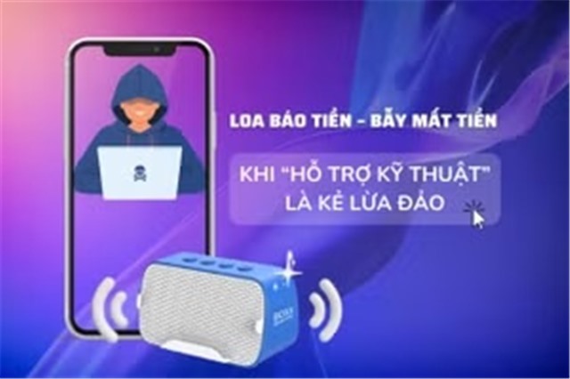 [Video] Loa báo tiền – bẫy mất tiền: Khi “hỗ trợ kỹ thuật” là kẻ lừa đảo