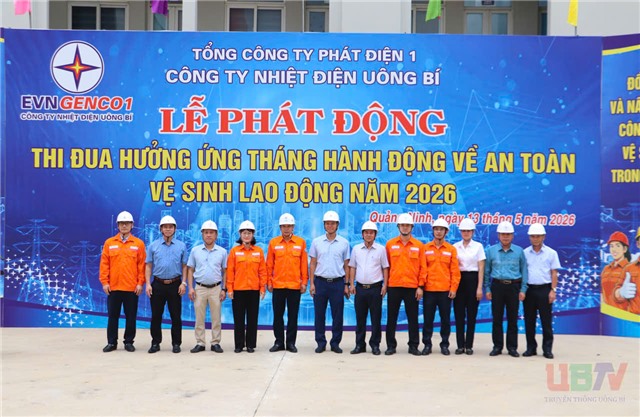 Công ty Nhiệt điện Uông Bí phát động Tháng hành động về ATVSLĐ năm 2026