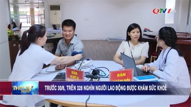 Trước 30/6, trên 328 nghìn người lao động được khám sức khỏe