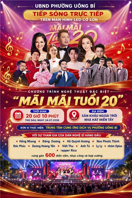 PHƯỜNG UÔNG BÍ TIẾP SÓNG TRỰC TIẾP CHƯƠNG TRÌNH NGHỆ THUẬT ĐẶC BIỆT "MÃI MÃI TUỔI 20" 